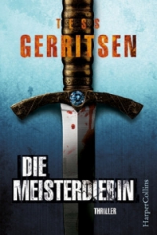 Książka Die Meisterdiebin Tess Gerritsen