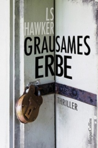 Kniha Grausames Erbe LS Hawker