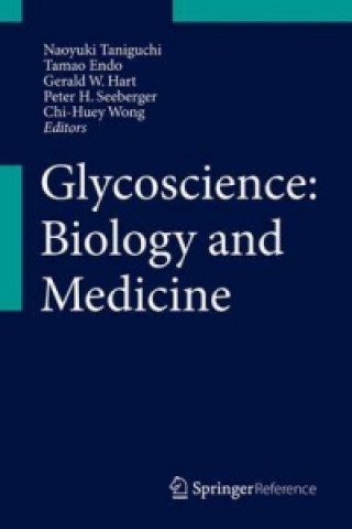 Kniha Glycoscience: Biology and Medicine Naoyuki Taniguchi