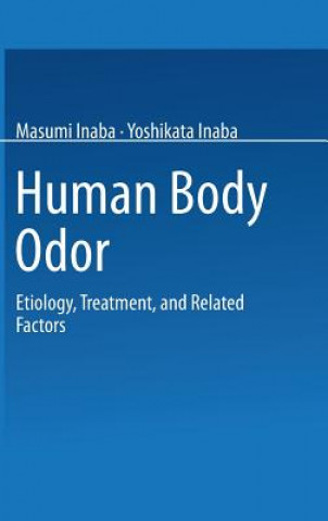 Kniha Human Body Odor Masumi Inaba
