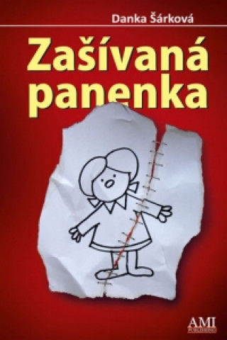 Kniha Zašívaná panenka Danka Šárková