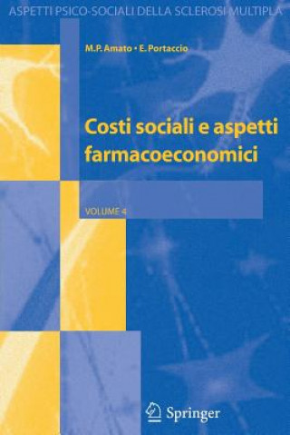 Книга Costi Sociali E Aspetti Farmacoeconomici M.P. Amato