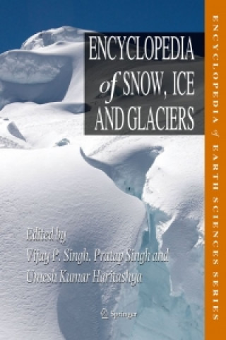 Livre numérique Encyclopedia of Snow, Ice and Glaciers Vijay P. Singh