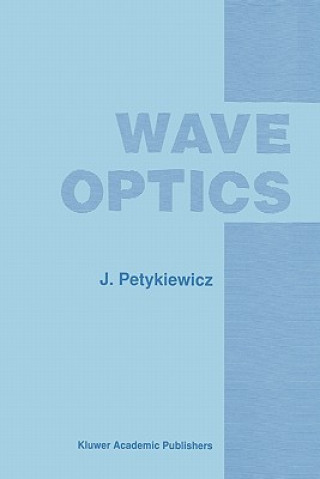 Könyv Wave Optics J. Petykiewicz