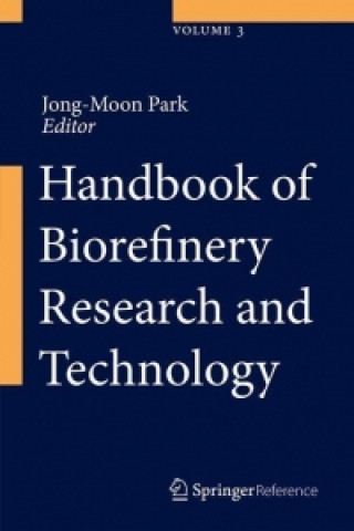 Carte Handbook of Biorefinery Research and Technology Jong Moon Park
