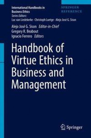 Carte International Handbooks in Business Ethics Alejo José G. Sison