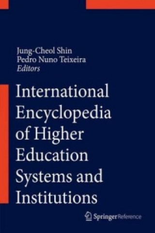 Kniha Encyclopedia of International Higher Education Systems and Institutions Alberto Amaral