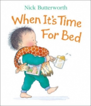 Carte When It's Time for Bed Nick Butterworth