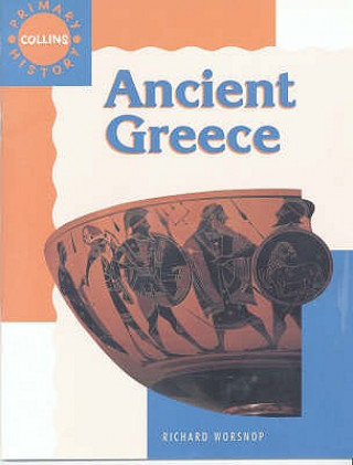 Knjiga Ancient Greece R Worsnop