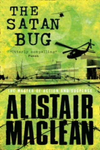 Книга Satan Bug Alistair MacLean