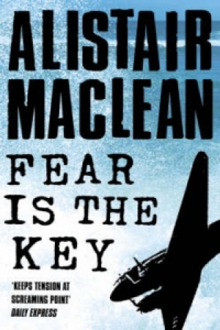 Carte Fear is the Key Alistair MacLean