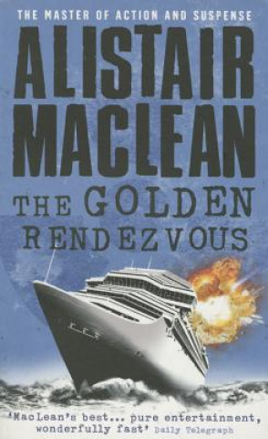 Książka Golden Rendezvous Alistair MacLean