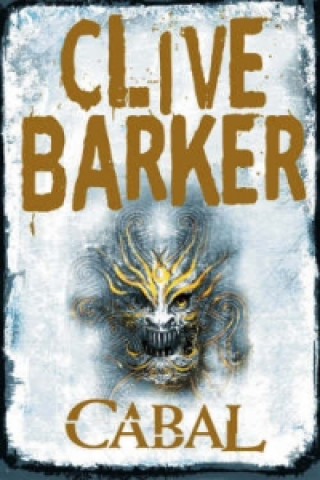 Könyv Cabal Clive Barker