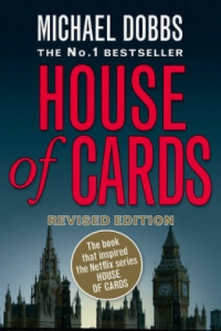 Kniha House of Cards Michael Dobbs