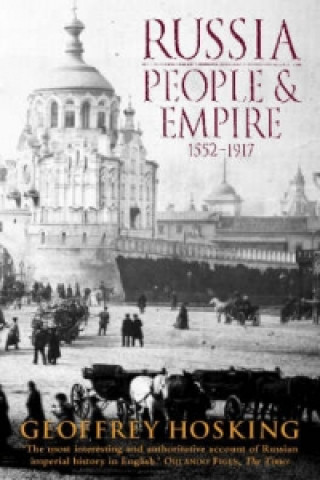Carte Russia: People and Empire Geoffrey Hosking