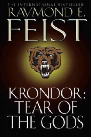 Kniha Krondor: Tear of the Gods Raymond E. Feist