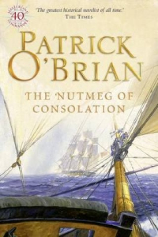 Kniha Nutmeg of Consolation Patrick O´Brian