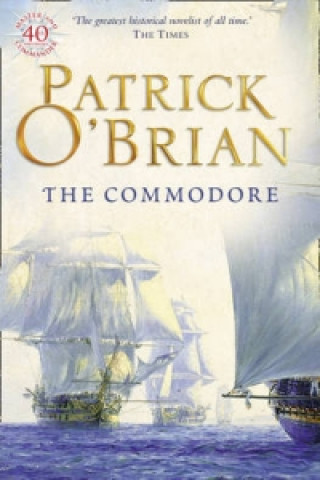 Kniha Commodore Patrick O'Brian