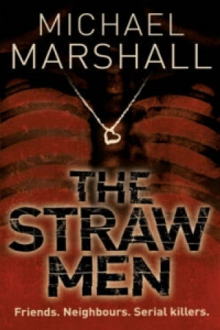 Книга Straw Men Michael Marshall
