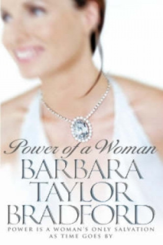 Könyv Power of a Woman Barbara Taylor Bradford