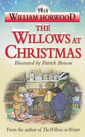 Könyv Willows at Christmas William Horwood