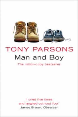 Kniha Man and Boy Tony Parsons