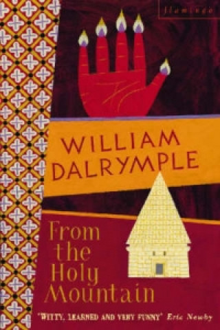 Книга From the Holy Mountain William Dalrymple
