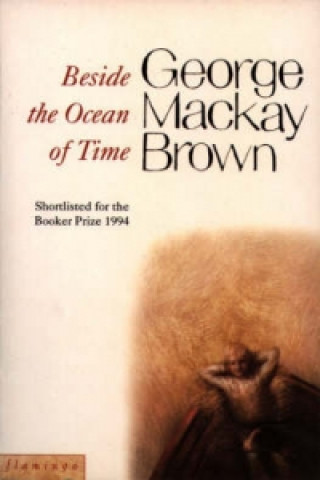 Könyv Beside the Ocean of Time George Mackay Brown