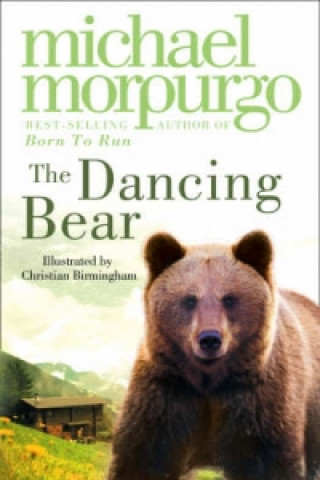 Książka Dancing Bear Michael Morpurgo