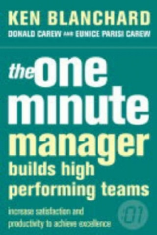 Carte One Minute Manager Builds High Performing Teams Kenneth Blanchard