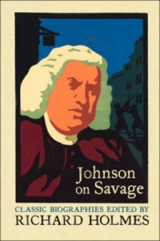 Kniha Johnson on Savage Richard Holmes
