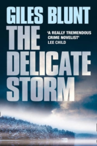 Livre Delicate Storm Giles Blunt