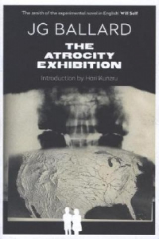 Книга Atrocity Exhibition James Graham Ballard