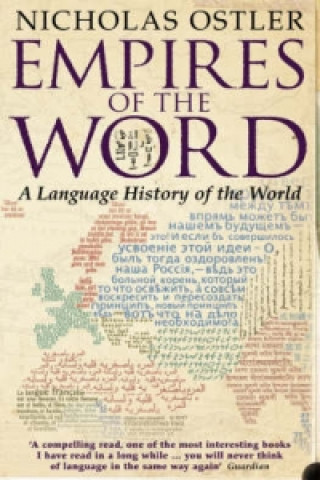 Kniha Empires of the Word Nicholas Ostler