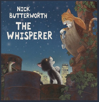 Kniha Whisperer Nick Butterworth