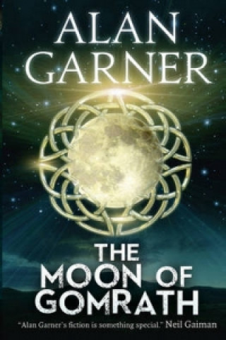 Kniha Moon of Gomrath Alan Garner