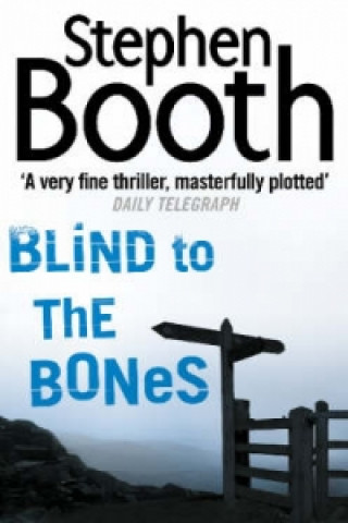 Carte Blind to the Bones Stephen Booth