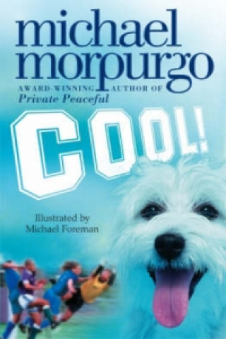 Книга Cool! Michael Morpurgo