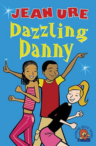 Kniha Dazzling Danny Jean Ure