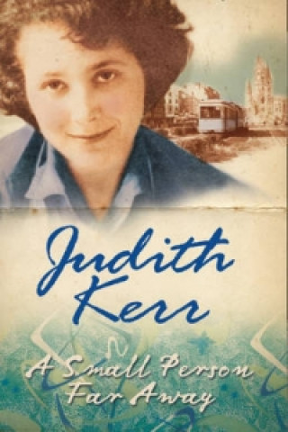 Könyv Small Person Far Away Judith Kerr