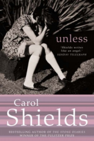 Kniha Unless Carol Shields