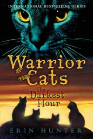 Knjiga Darkest Hour Erin Hunter