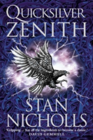 Книга Quicksilver Zenith Stan Nicholls