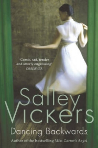 Kniha Dancing Backwards Salley Vickers