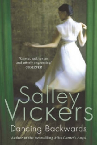 Livre Dancing Backwards Salley Vickers