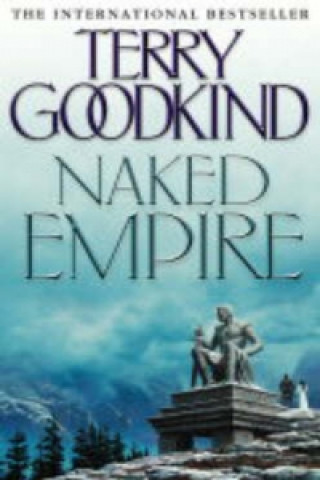 Carte Naked Empire Terry Goodkind