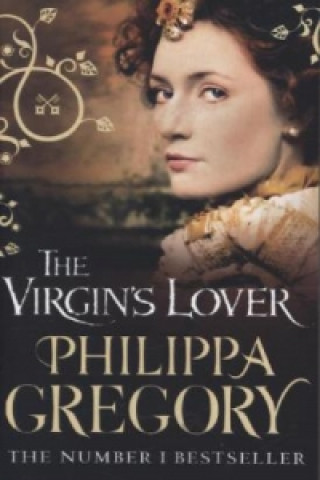 Kniha Virgin's Lover Philippa Gregory