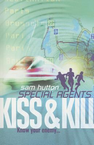 Knjiga Kiss and Kill Sam Hutton