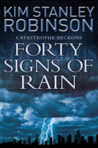 Książka Forty Signs of Rain Kim Stanley Robinson