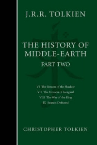 Kniha History of Middle-earth Christopher Tolkien